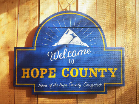 FAR CRY 5 _ Hope County Sign