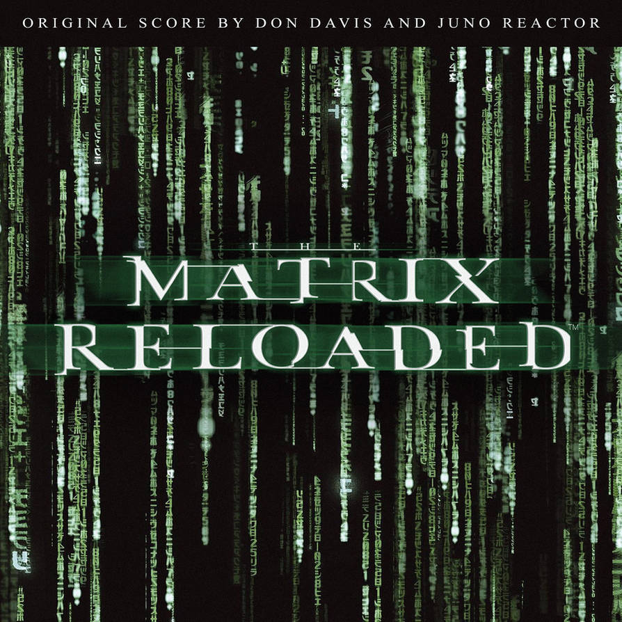 Nmap Matrix Reloaded Matrix Reloaded (The Album)(Original Score) 2003 by GALGALIZIA on ...