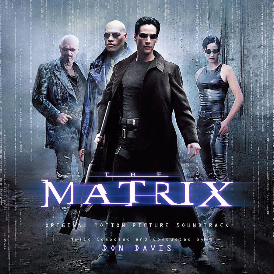 The Matrix Complete Trilogy Soundtrack 2019 by GALGALIZIA on DeviantArt