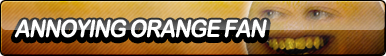 Annoying Orange Fan Button by ButtonsMaker