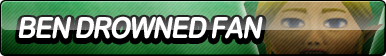 BEN Drowned Fan Button by ButtonsMaker