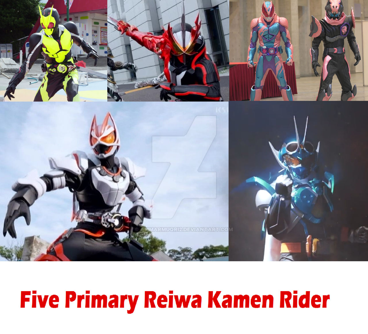 Five Primary Reiwa Kamen Rider! by ammarmuqri2 on DeviantArt