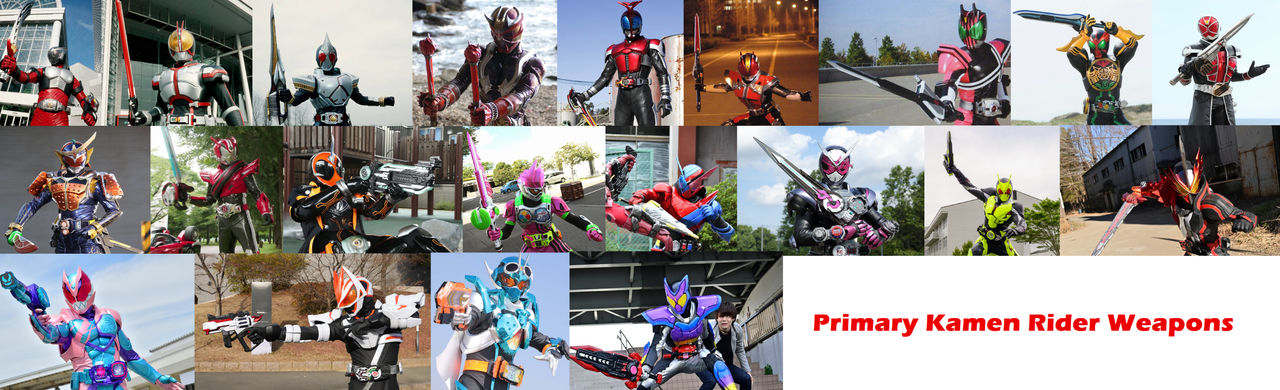 Primary Kamen Rider Weapons! by ammarmuqri2 on DeviantArt