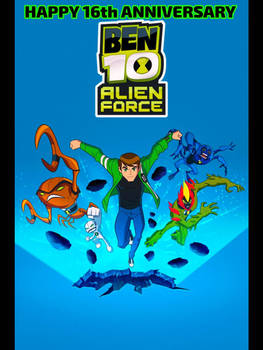 Happy 16th Anniversary Ben 10: Alien Force (2008)