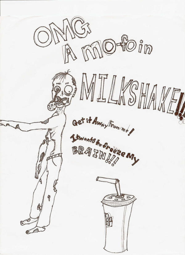 Milkshake Rampage OMG a Milkshake by crystalbloodlet on DeviantArt