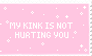 My Kink Is Not Hurting You | stamp