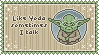 Yoda Talk