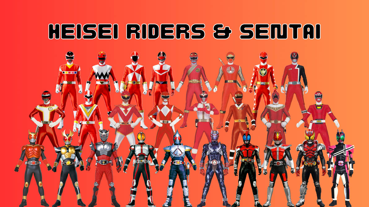 Heisei Riders and Sentai by LupinMK on DeviantArt