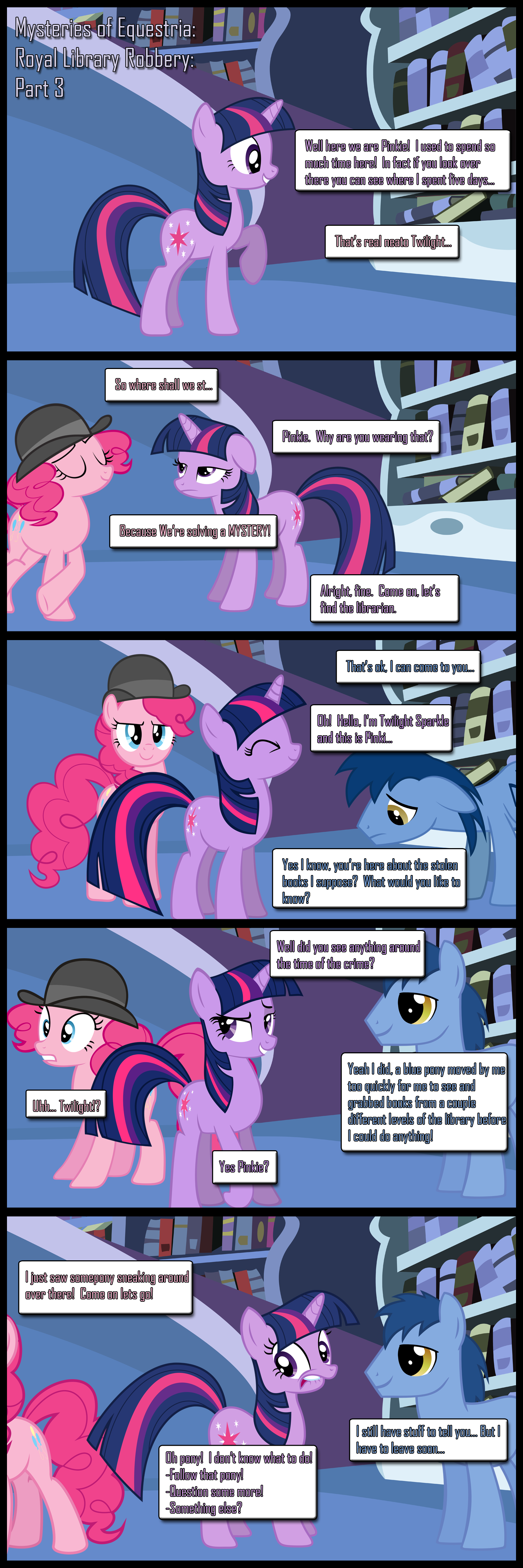 Mysteries of Equestria: Library Robbery: Part 3