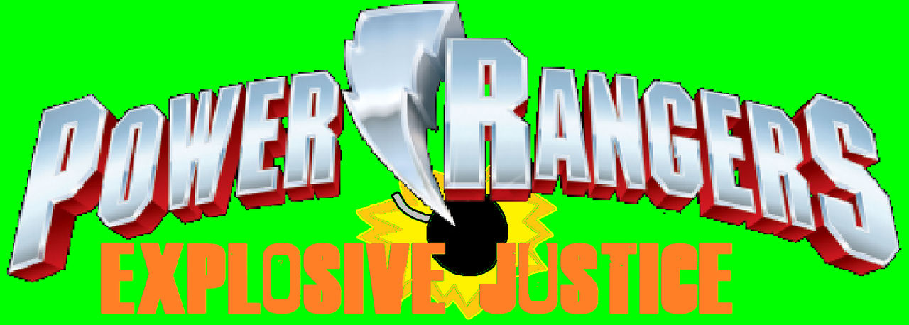 Power Rangers Explosive Justice (Title) by RIZROW on DeviantArt