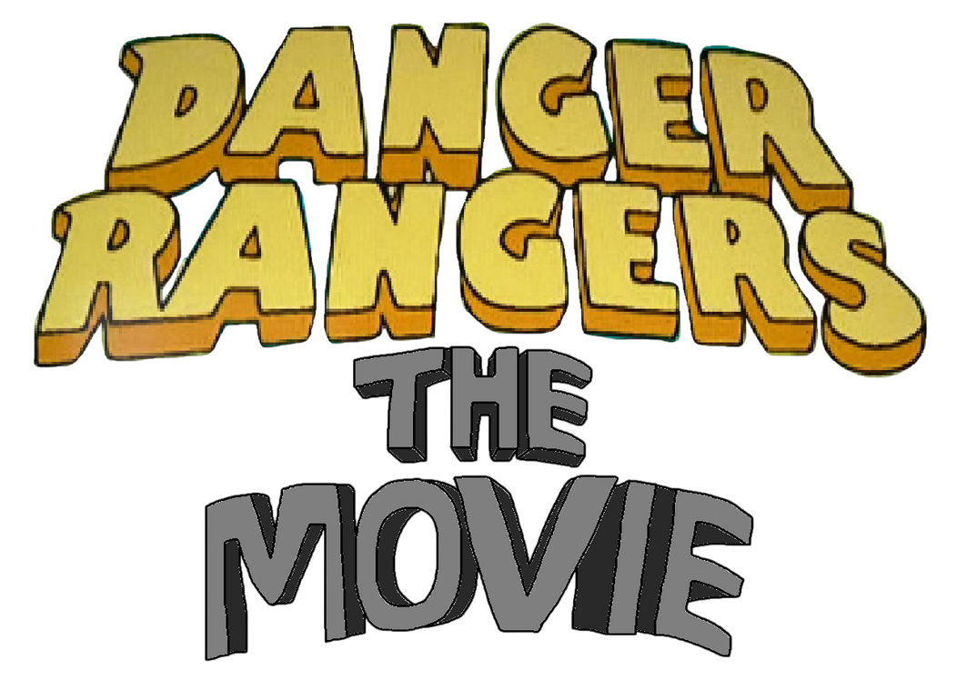 Danger Rangers The Movie by RIZROW on DeviantArt