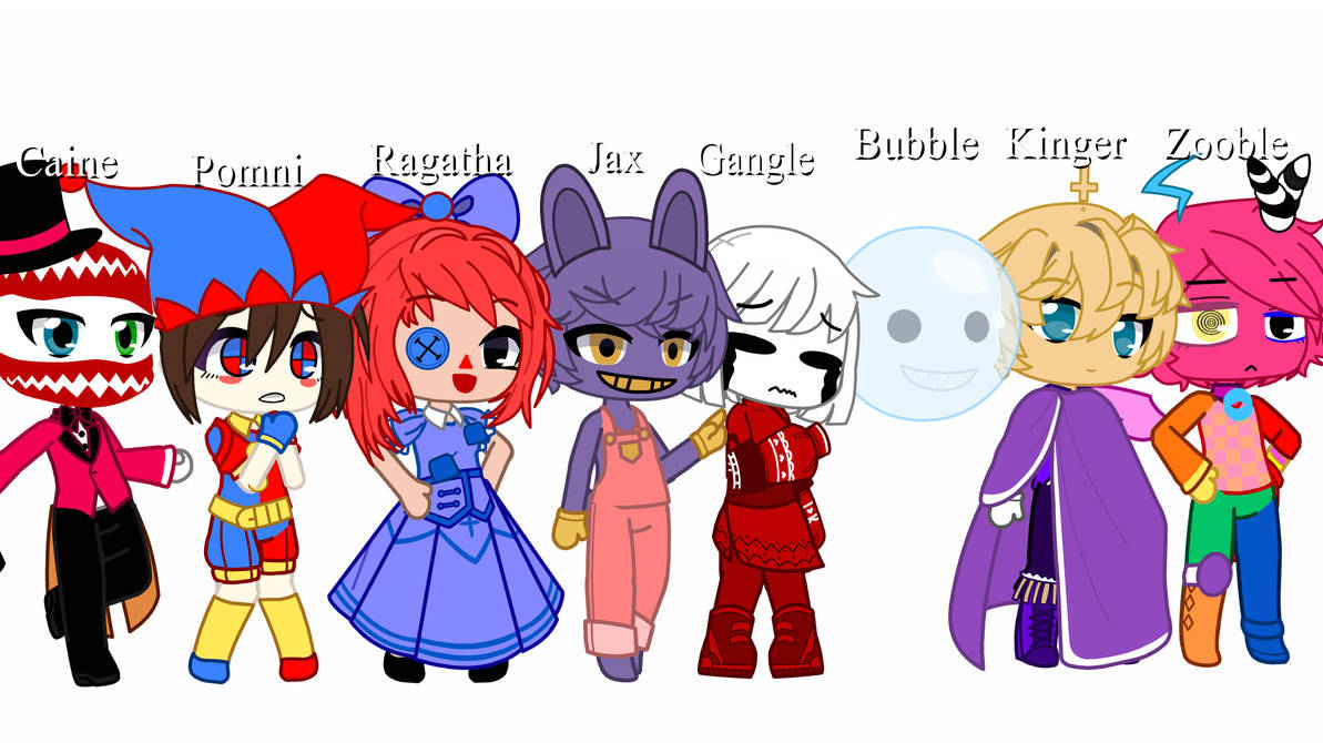 The Amazing Digital Circus Gang In Gacha Club By ArianaIsHere2010 On the-amazing-digital-circus-gang-in-gacha-club-by-arianaishere2010-on