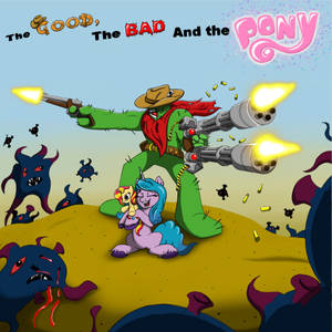 The Good the Bad and the Pony (cover)