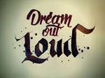 Dream out Loud by mariovogfx