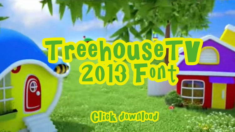 Treehouse TV 2013 Font by SMLAPP on DeviantArt