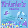 The Great and Powerful Trixie's Charms