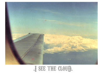 .:i see the cloud:.