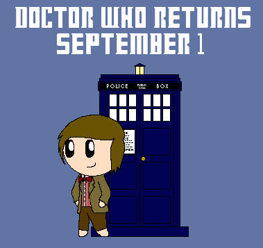 Doctor Who Returns 9/1/12 by SonicFan3 on DeviantArt