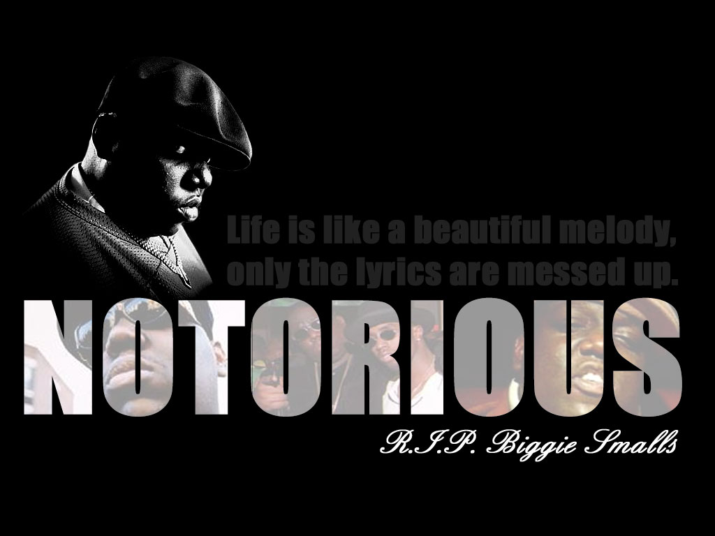 notorious