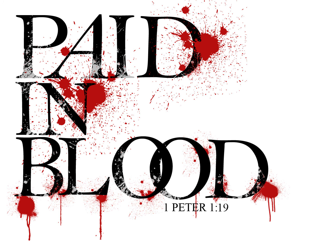 Paid In Blood