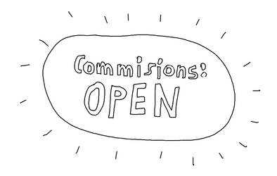 COMMISIONS ARE NOW OPEN