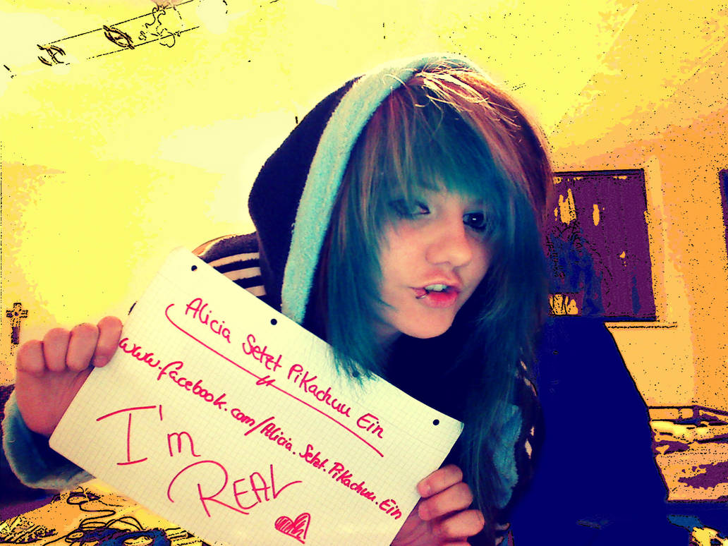 How I'm Real Im Real by xAliciaxAdidictionx on DeviantArt
