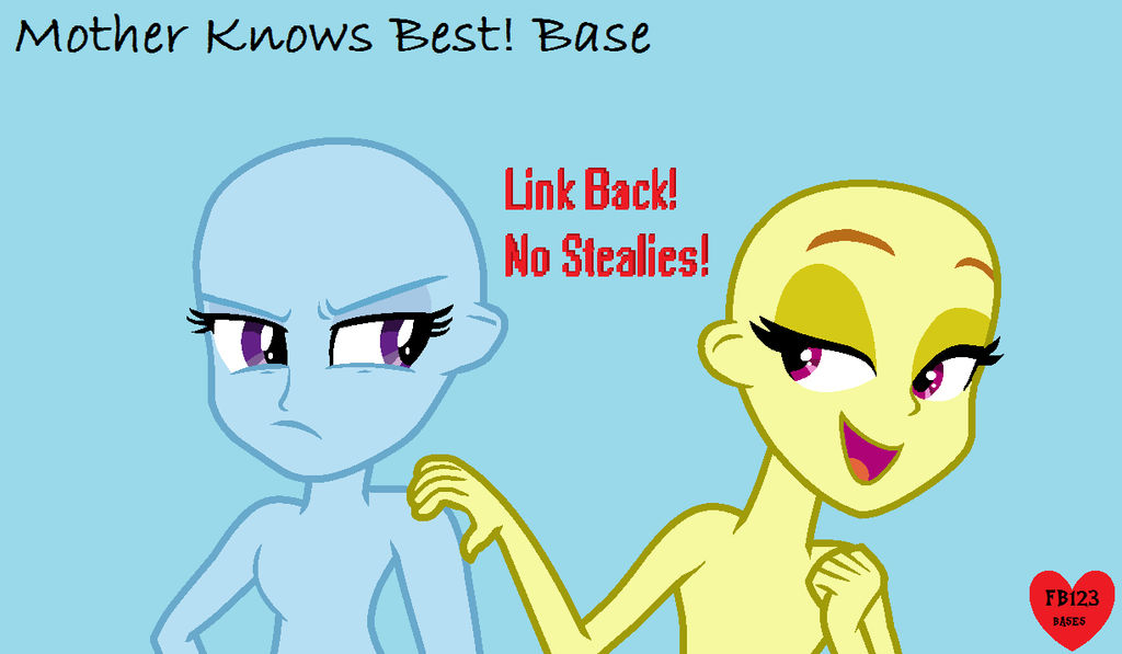 Mum Base Mother Knows Best! Base by ForeverBunkey123 on DeviantArt