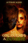 Zombie Girlfriend (pre-made cover for sale) by cocoanderson