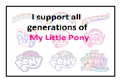 I support all MLP Gens Stamp