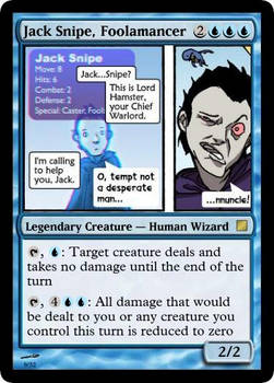 Jack Snipe, Foolamancer