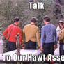 Star Trek: Talk To The........