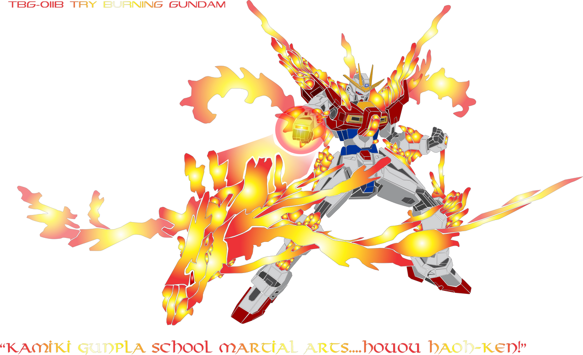 Try Burning Gundam By Trav3000 On DeviantArt