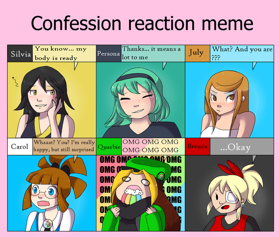Confessions Links Confession Reaction Meme By Quarbie On Deviantart.