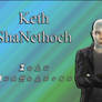 Keth ShaNethoch