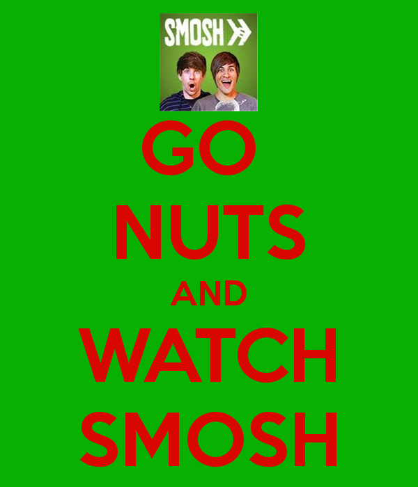 Go Nuts and Watch Smosh