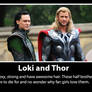 Loki and Thor