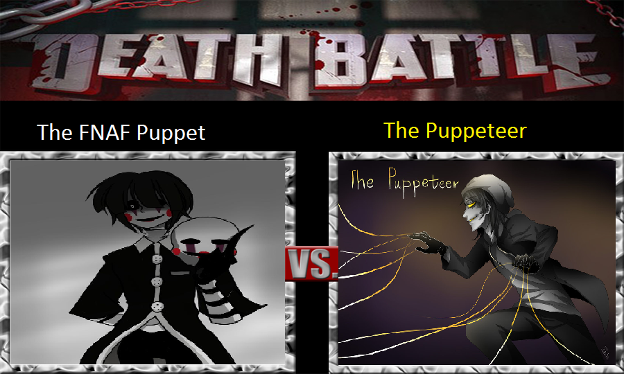 The Puppeteer (Creepypasta) & The Puppet!!! : r/fivenightsatfreddys