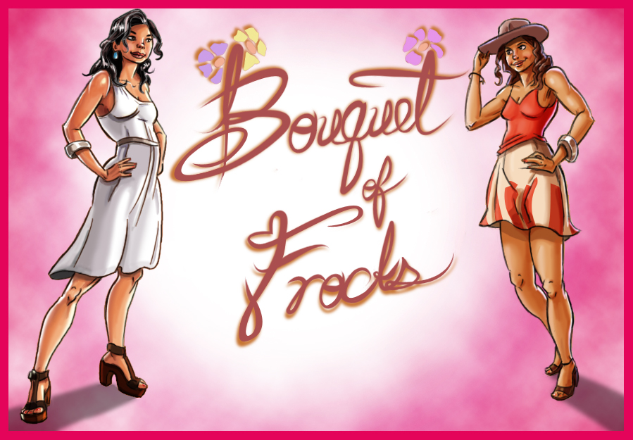 Bouquet of Frocks