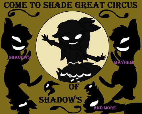 Shadow's Shadow Circus Poster