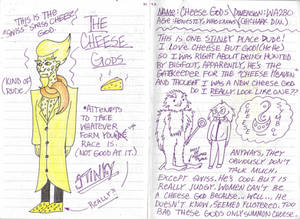 Journal Entry 28- Cheese Gods