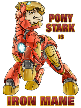 Pony Stark is Iron Mane