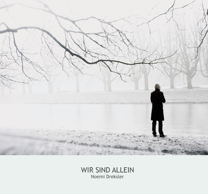 Wir Sind Allein by noemia