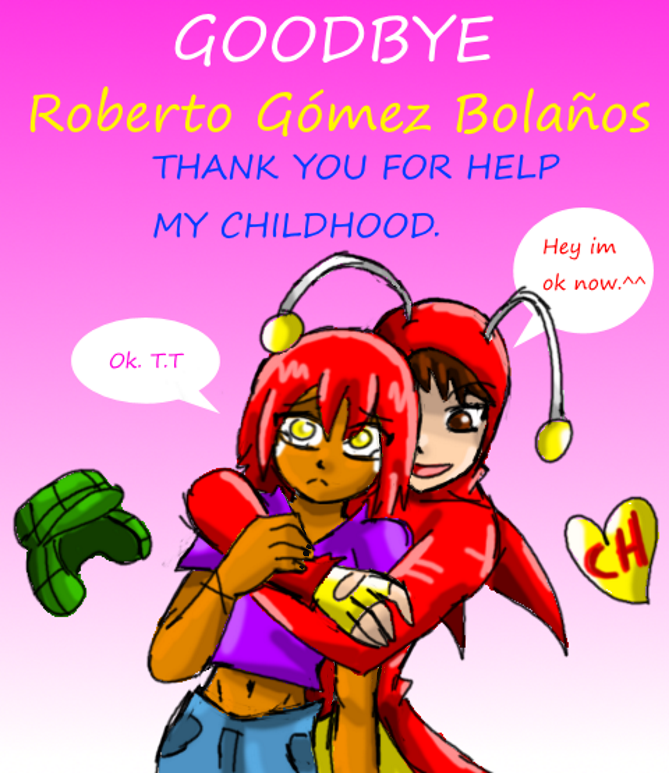 Goodbye Roberto Gomez Bolanos By Amyroseater On Deviantart