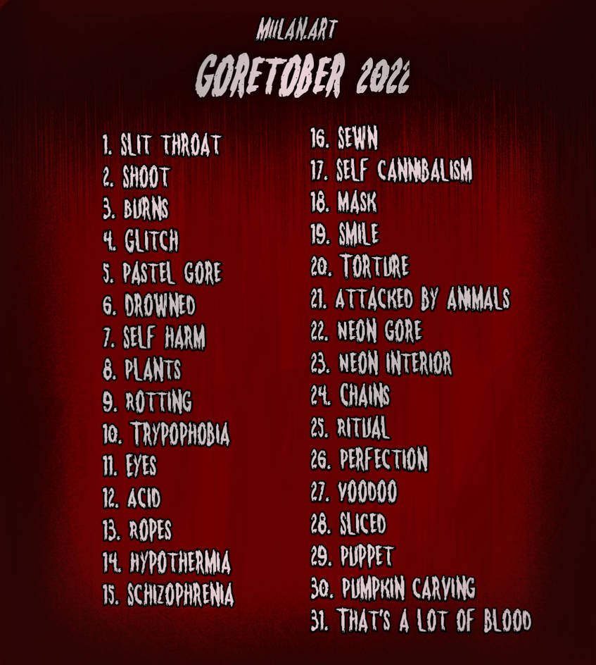 Goretober 2025 prompt list by miilanlan on DeviantArt