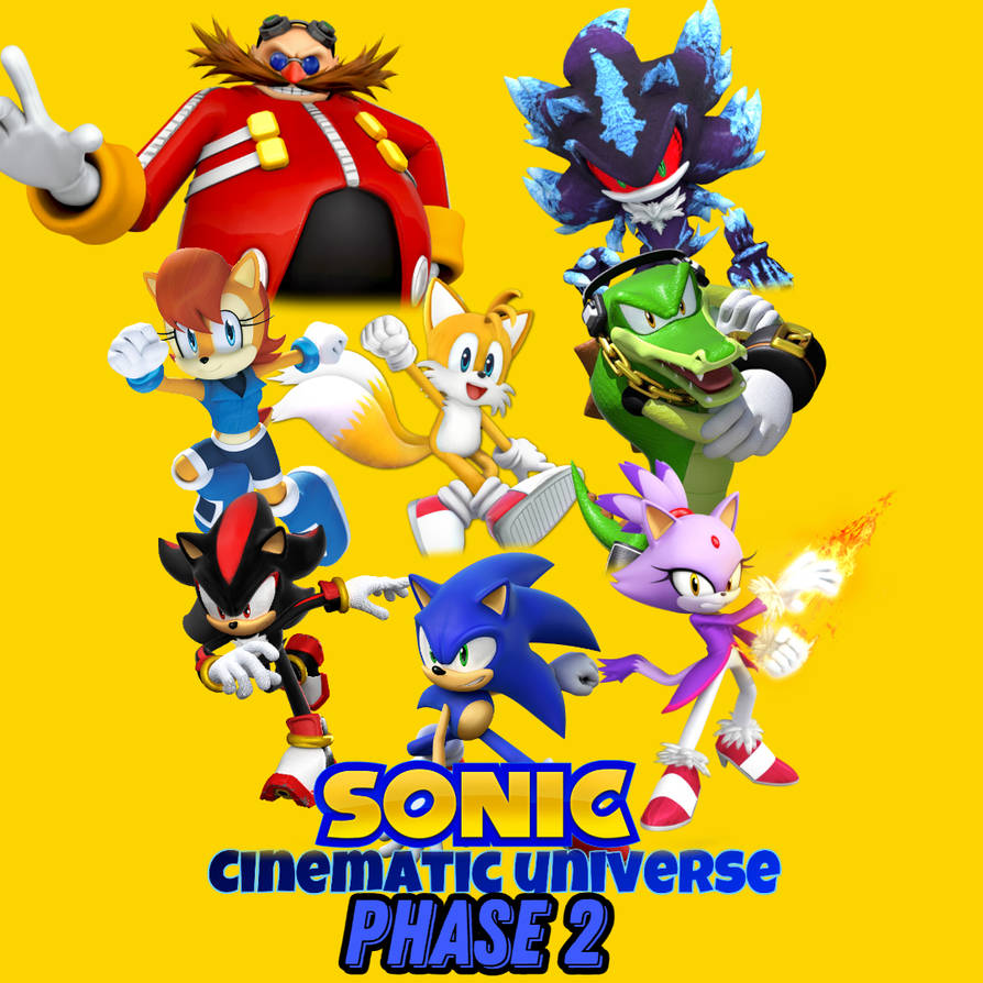 Sonic Cinematic Universe Phase 2 by SONICFAN11111ART on DeviantArt