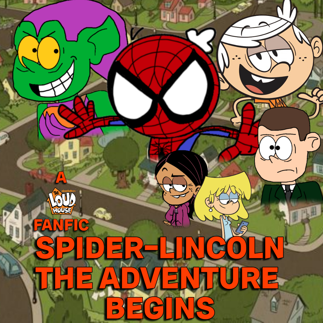 Spider-Lincoln: The Adventure Begins by SONICFAN11111ART on DeviantArt