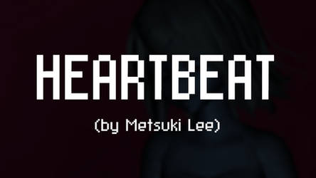 MMD - Heartbeat (Rameses B Remix) - Motion DL