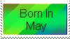 Born in May
