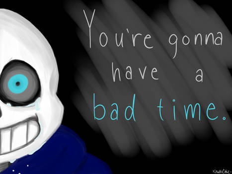 Bad Time