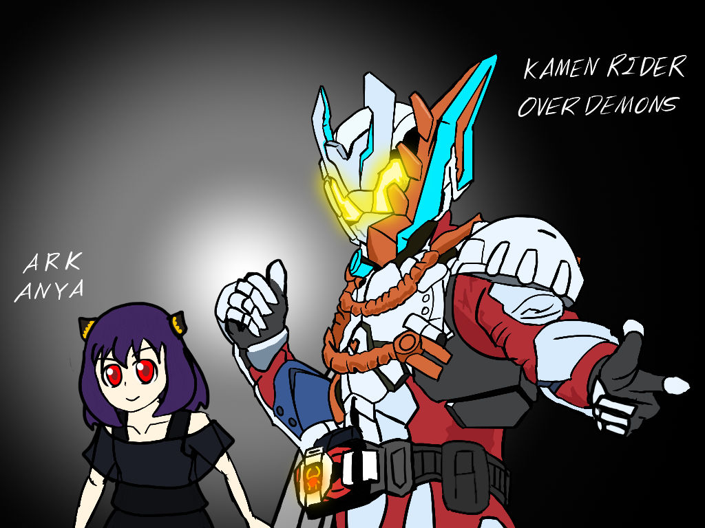 Ark Riders Keya KAMEN RIDER OVER DEMONS X ARK ANYA by Arhurngai on DeviantArt